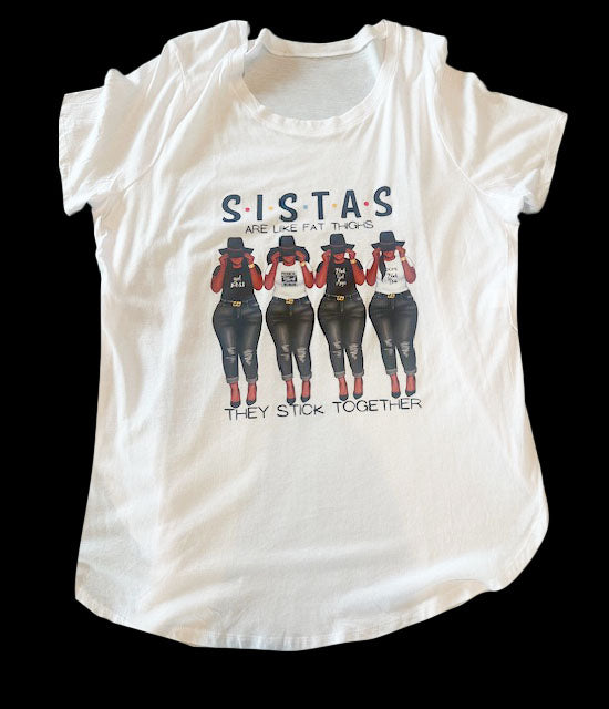 SISTAS STICK TOGETHER WOMEN'S TOP + SPECIAL GIFT