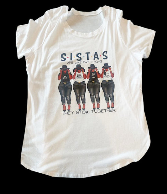 SISTAS STICK TOGETHER WOMEN'S TOP + SPECIAL GIFT